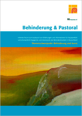 Behinderung & Pastoral 10 | Dez. 2007